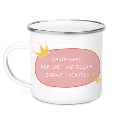 Rabim kavo, ker spet vse delam zadnji trenutek