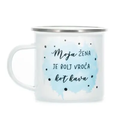 Moja žena je bolj vroča kot kava