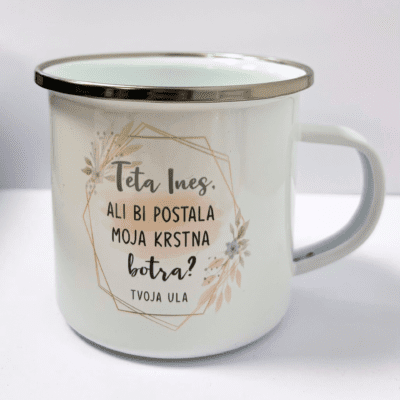 Personalizirana skodelica teta Ines – Bi postala moja botra?... **IZDELEK Z NAPAKO**