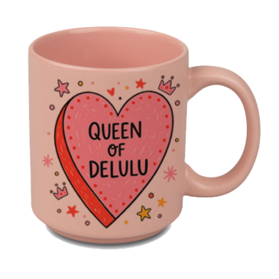 Queen of delulu